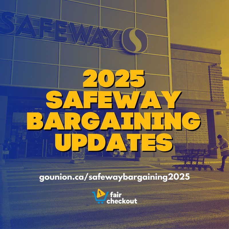 2025 Safeway Bargaining Updates